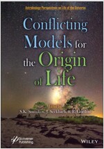 Conflicting Models for the Origin of Life (Hardcover)