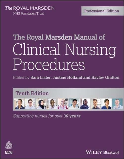 The Royal Marsden Manual of Clinical Nursing Procedures, Professional Edition (Paperback, 10, Edition, Profes)