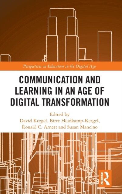 Communication and Learning in an Age of Digital Transformation (Hardcover)