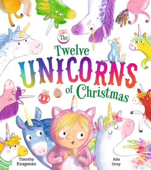 The Twelve Unicorns of Christmas (Paperback)