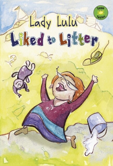 Lady Lulu Liked to Litter (Paperback)