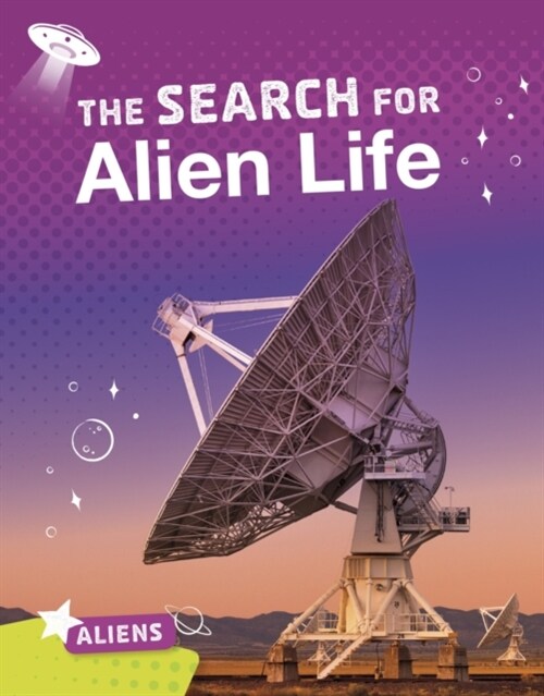 The Search for Alien Life (Hardcover)