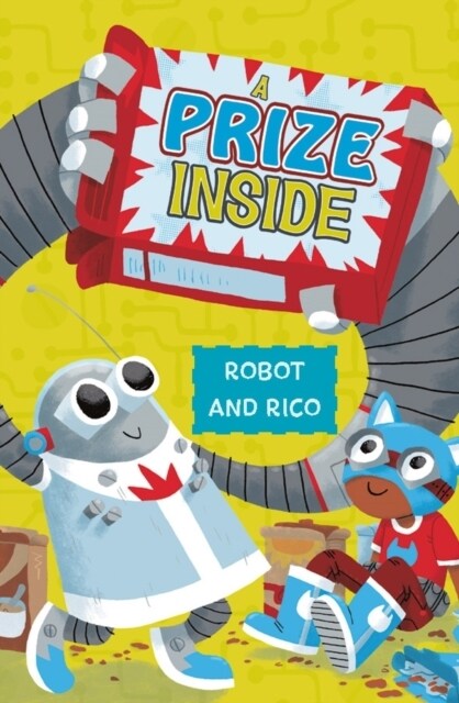 A Prize Inside : A Robot and Rico Story (Paperback)