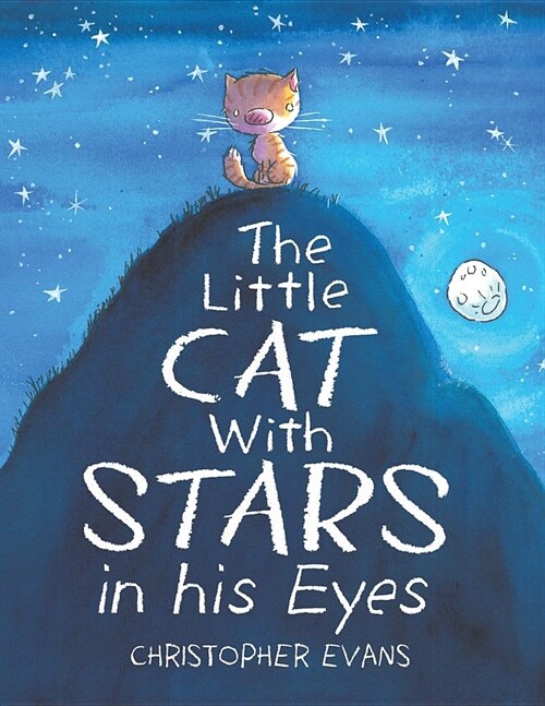 The Little Cat With Stars in his Eyes (Paperback)