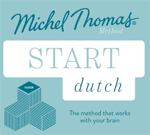 Start Dutch New Edition (Learn Dutch with the Michel Thomas Method) : Beginner Dutch Audio Course (CD-Audio, Unabridged ed)