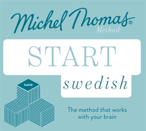 Start Swedish New Edition (Learn Swedish with the Michel Thomas Method) : Beginner Swedish Audio Taster Course (CD-Audio, Unabridged ed)