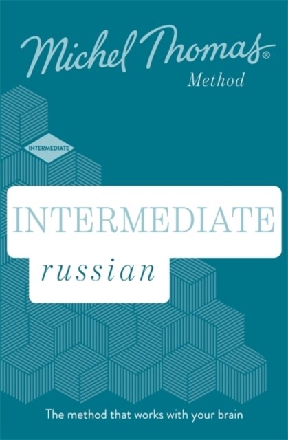 Intermediate Russian New Edition (Learn Russian with the Michel Thomas Method) : Intermediate Russian Audio Course (CD-Audio, Unabridged ed)