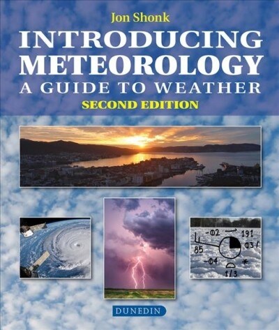 Introducing Meteorology : A Guide to the Weather (Paperback, 2 Revised edition)