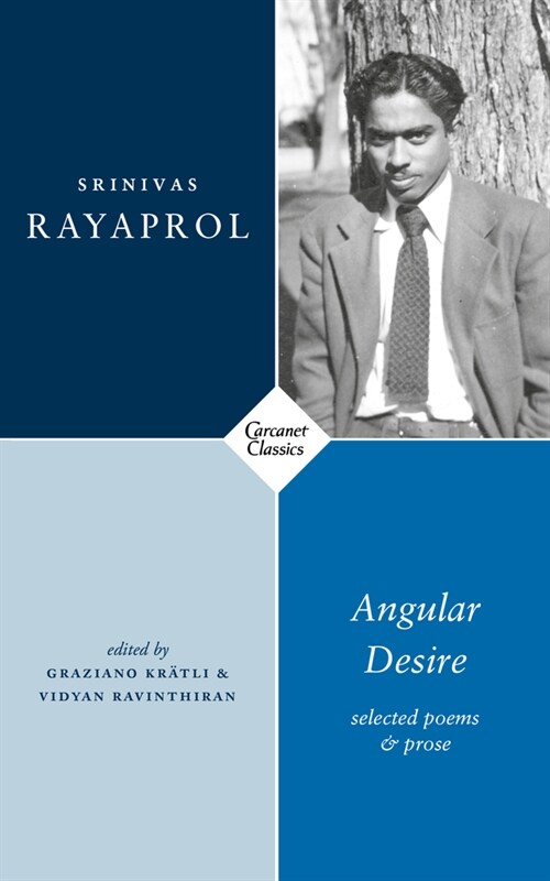 Angular Desire : Selected Poems and Prose (Paperback)