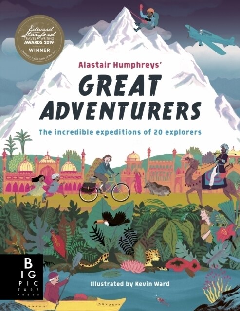 Alastair Humphreys Great Adventurers (Paperback)