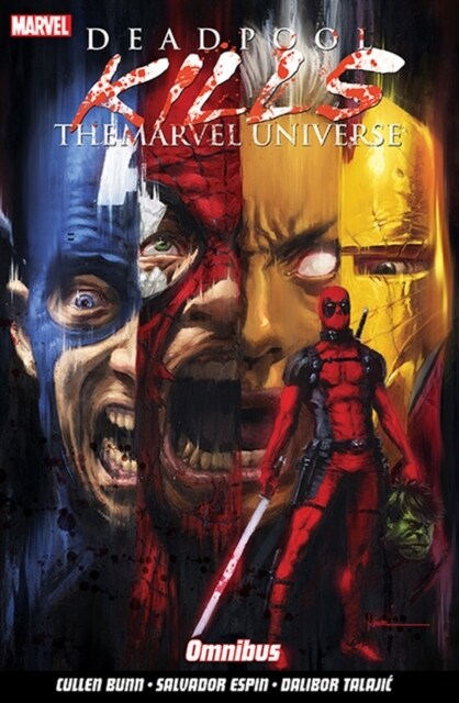 Deadpool Kills The Marvel Universe Omnibus (Paperback)
