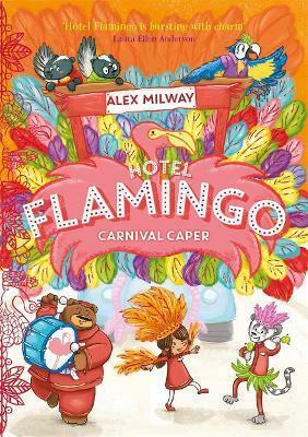 Hotel Flamingo: Carnival Caper (Paperback)