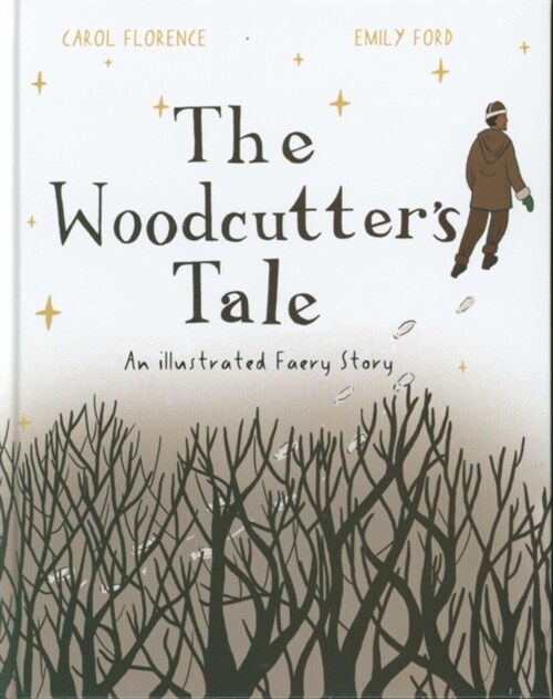 Woodcutters Tale (Hardcover)