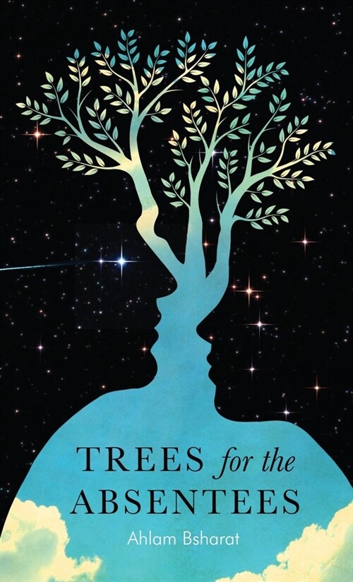 Trees for the Absentees (Paperback)