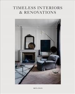 Timeless Interiors & Renovations (Hardcover)