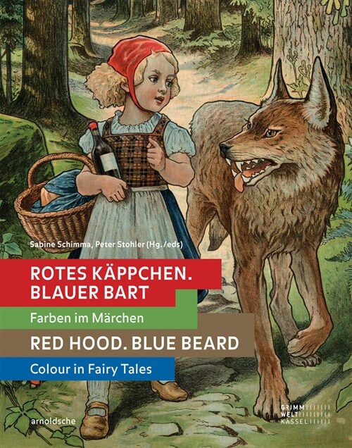 Red Hood, Blue Beard: Colour in Fairy Tales (Hardcover)