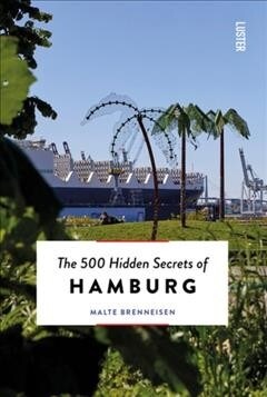 The 500 Hidden Secrets of Hamburg (Paperback)