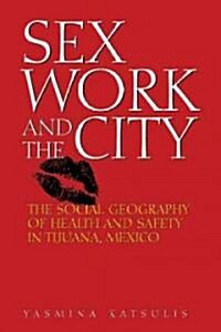 Sex Work and the City (Hardcover)