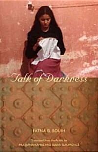 Talk of Darkness (Paperback)