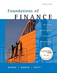 Foundations of Finance, The Logic and Practice of Financial Mangement (Hardcover, 6th, PCK)