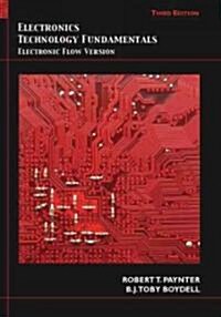 Electronics Technology Fundamentals: Conventional Flow Version (Hardcover, 3)