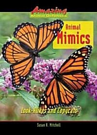 Animal Mimics (Library Binding)