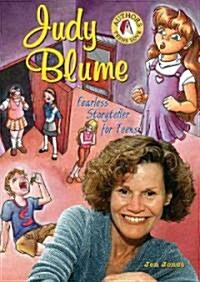 Judy Blume: Fearless Storyteller for Teens (Library Binding)