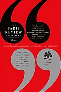 The Paris Review Interviews, III: The Indispensable Collection of Literary Wisdom (Paperback, Deckle Edge)