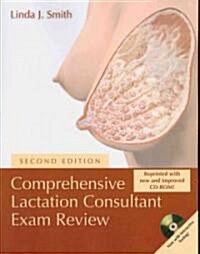 Comprehensive Lactation Consultant Exam Review (Paperback, CD-ROM, 2nd)