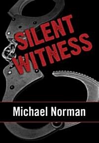 Silent Witness: A Sam Kincaid Mystery (Audio CD)