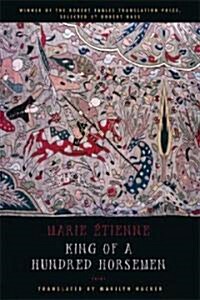 King of a Hundred Horsemen (Hardcover)