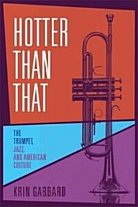 Hotter Than That (Hardcover)