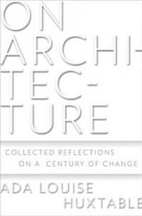 On Architecture (Hardcover, 1st)
