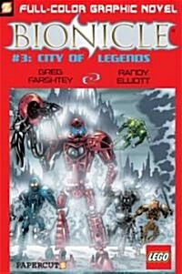 Bionicle #3: City of Legends (Paperback)