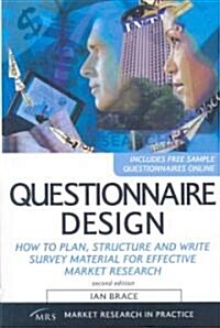 Questionnaire Design: How to Plan, Structure and Write Survey Material for Effective Market Research                                                   (Paperback, 2nd)