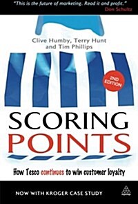 [중고] Scoring Points : How Tesco Continues to Win Customer Loyalty (Paperback, 2 Revised edition)