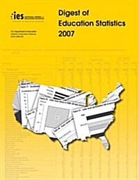 Digest of Education Statistics (Paperback, 2007)