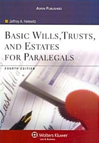 Basic Wills, Trusts, and Estates for Paralegals (Paperback, Pass Code, 4th)