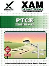 FTCE English 6-12 Teacher Certification Test Prep Study Guide: Teacher Certification Exam (Paperback)