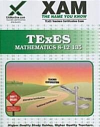 Texes Mathematics 8-12 135 (Paperback)