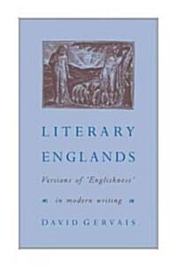 Literary Englands : Versions of Englishness in Modern Writing (Paperback)