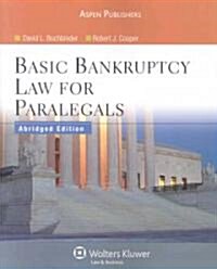 Basic Bankruptcy Law for Paralegals (Paperback, CD-ROM, Abridged)