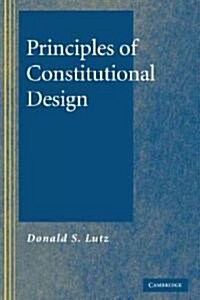 Principles of Constitutional Design (Paperback)