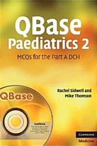 QBase Paediatrics 2 : MCQs for the Part A DCH (Paperback)