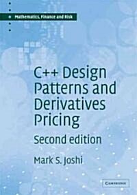 C++ Design Patterns and Derivatives Pricing (Paperback, 2 Revised edition)