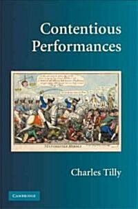 Contentious Performances (Paperback)