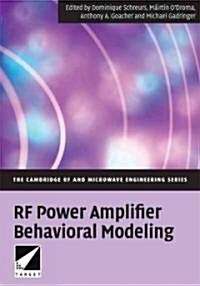 RF Power Amplifier Behavioral Modeling (Hardcover)