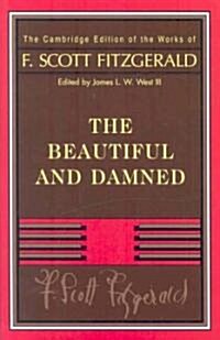 Fitzgerald: The Beautiful and Damned (Hardcover)