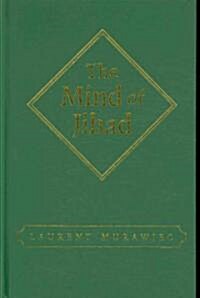 The Mind of Jihad (Hardcover)