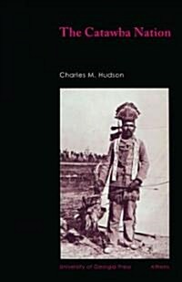 The Catawba Nation (Paperback)